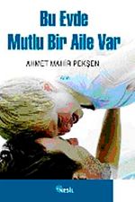 Bu Evde Mutlu Bir Aile Var