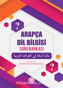 Arapça Dil Bilgisi Soru Bankası - Mahmut Sami Kanbaş