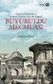 Buyuruldu Mecmuası & Osmanlı Bürokrasisi ve İstanbul Tarihine Dair Bir Kaynak