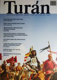 Turan İlim Fikir ve Medeniyet Dergisi / Sayı 23 / 2014