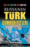 Rusya'nın Türk Cumhuriyetleri Politikası