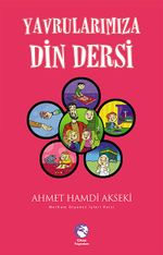 Yavrularımıza Din Dersi
