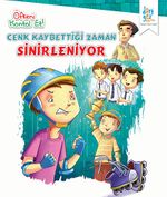 Cenk Kaybettiği Zaman / Öfkeni Kontrol Et