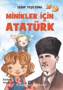 Minikler için Atatürk