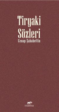 Tiryaki Sözleri