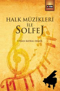 Halk Müzikleri İle Solfej