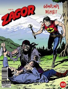 Zagor Sayı:155 / Gömülmüş Dehşet