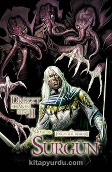 Drizzt Efsanesi 2. Kitap - Sürgün - R. A. Salvatore
