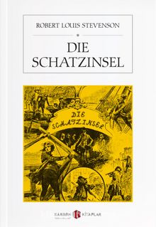 Die Schatzinsel - Robert Louis Stevenson