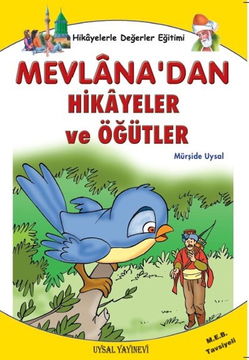 Mevlana'dan Hikayeler  (8-12 Yaş)