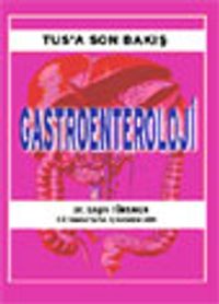 Tus'a Son Bakış Gastroenteroloji