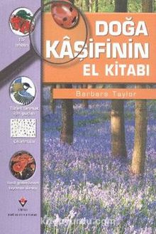 Doğa Kaşifinin El Kitabı - Barbara Taylor