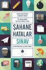 Şahane Hatalar - Sınav