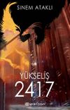 Y&uuml;kseliş 2417