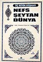 Nefs Şeytan Dünya (Cep Boy)