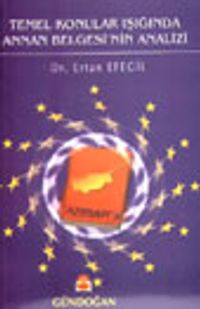 Temel Konular Işığında Annan Belgesi'nin Analizi