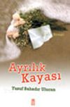 Ayrılık Kayası