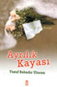 Ayrılık Kayası