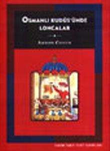 Osmanlı Kudüs'ünde Loncalar