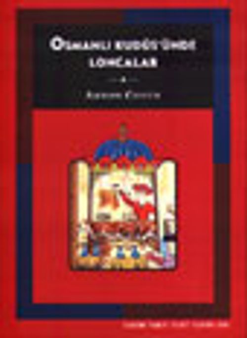 Osmanlı Kudüs'ünde Loncalar
