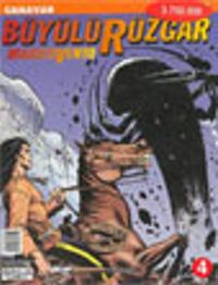 Büyülü Rüzgar 4: Canavar