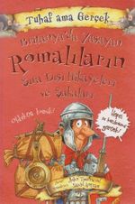 Britanyada Yaşayan Romalıların Sıra Dışı Hikayeleri ve Şakaları / Tuhaf Ama Gerçek