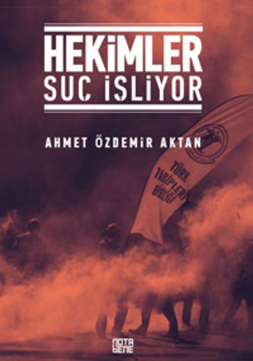 Hekimler Suç İşliyor