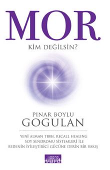 Mor - Kim Değilsin? - Pınar Gogulan