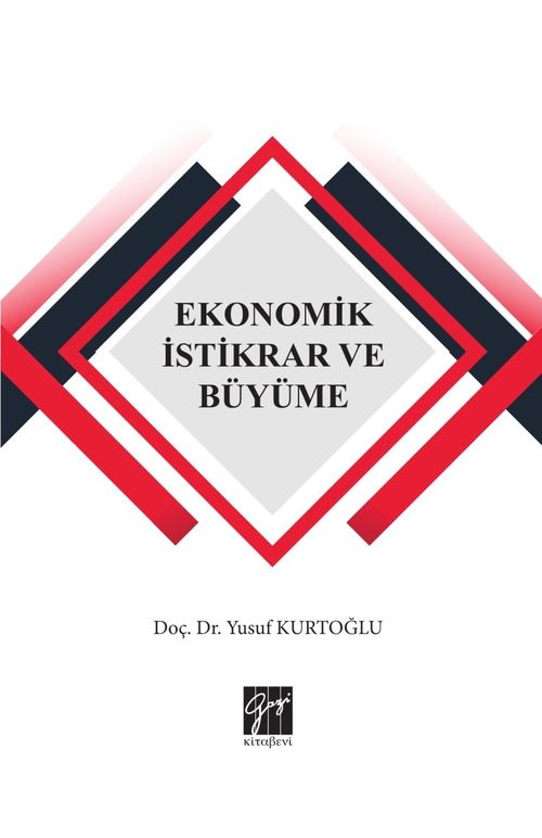 Ekonomik İstikrar ve Büyüme
