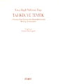 Tahkik ve Tevfik Osmanlı-İran Diplomatik Münasebetlerinde Mezhep Tartışmaları