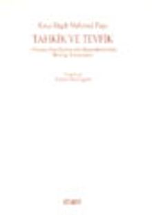Tahkik ve Tevfik Osmanlı-İran Diplomatik Münasebetlerinde Mezhep Tartışmaları