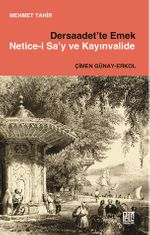 Dersaadet'te Emek Netice-İ Sa'y Ve Kayınvalide