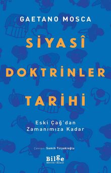 Siyasi Doktrinler Tarihi & Eski Çağ'dan Zamanımıza Kadar