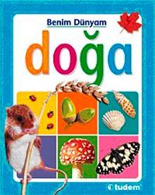 Doğa / Benim Dünyam