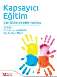 Kapsayıcı Eğitim&Özel Eğitimde Bütünleştirme