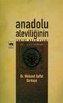 Anadolu Aleviliğinin Tarihi Arka Planı