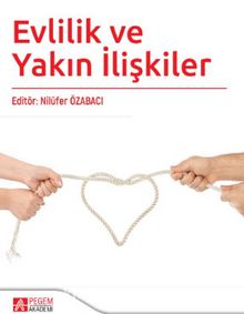 Evlilik ve Yakın İlişkiler - Kolektif