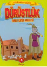 Dürüstlük Fareli Köyün Kavalcısı