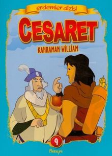 Cesaret Kahraman William