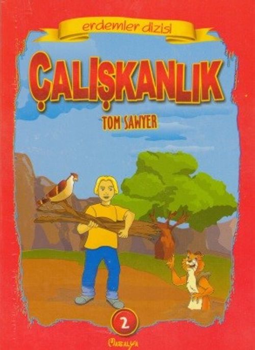 Çalışkanlık Tom Sawyer