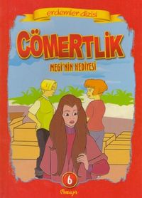 Cömertlik Megi’nin Hediyesi