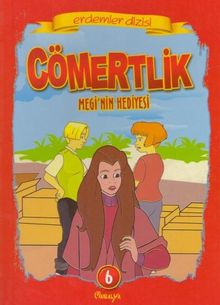 Cömertlik Megi’nin Hediyesi