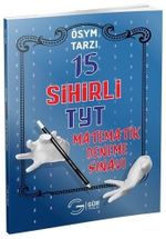 TYT ÖSYM Tarzı Matematik Sihirli 15 Deneme