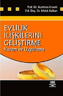 Evlilik İlişkilerini Geliştirme & Kuram ve Uygulama