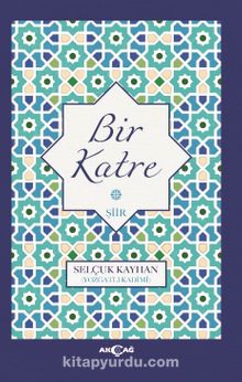 Bir Katre - Selçuk Kayhan