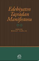 Edebiyatın Taşradan Manifestosu
