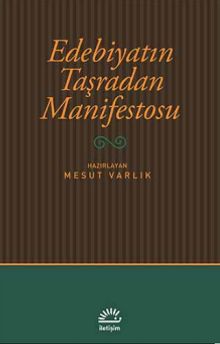 Edebiyatın Taşradan Manifestosu