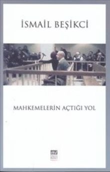 Mahkemelerin Açtığı Yol
