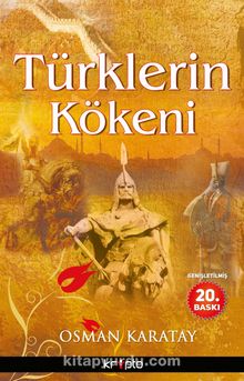 Türklerin Kökeni - Osman Karatay