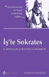 İş'te Sokrates & İş D&uuml;nyasına Filozof&ccedil;a &Ouml;neriler
